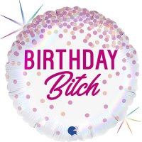 18" Birthday Bitch Foil Balloons