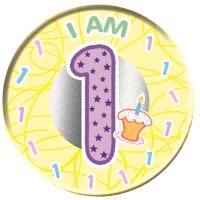 I Am 1 Today Jumbo Badge
