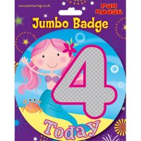4 Today Mermaid Jumbo Badge