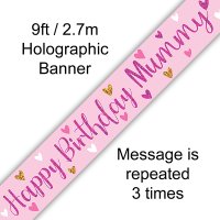 9ft Happy Birthday Mummy Holographic Banner