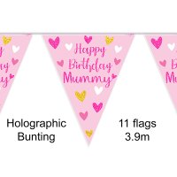 Happy Birthday Mummy Holographic Bunting