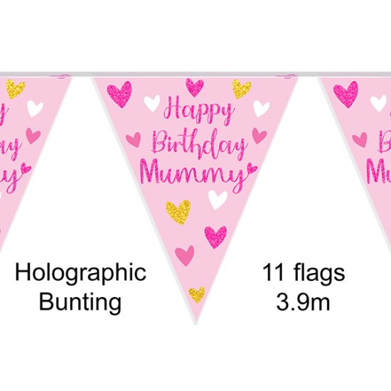 (image for) Happy Birthday Mummy Holographic Bunting