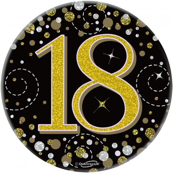 18th Birthday Sparkling Fizz Black & Gold Holographic Badge