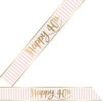 Happy 40th Pink Chic Sash