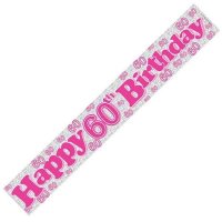 Happy 60th Birthday Pink Holographic Banner