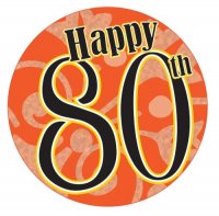 Happy 80th Giant Party Badge