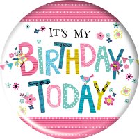 Its My Birthday Today Small Round Badges x6