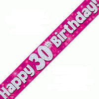 (image for) Happy 30th Birthday Pink Holographic Banner