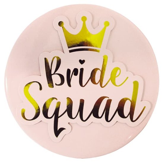 (image for) Bride Squad Jumbo Badge