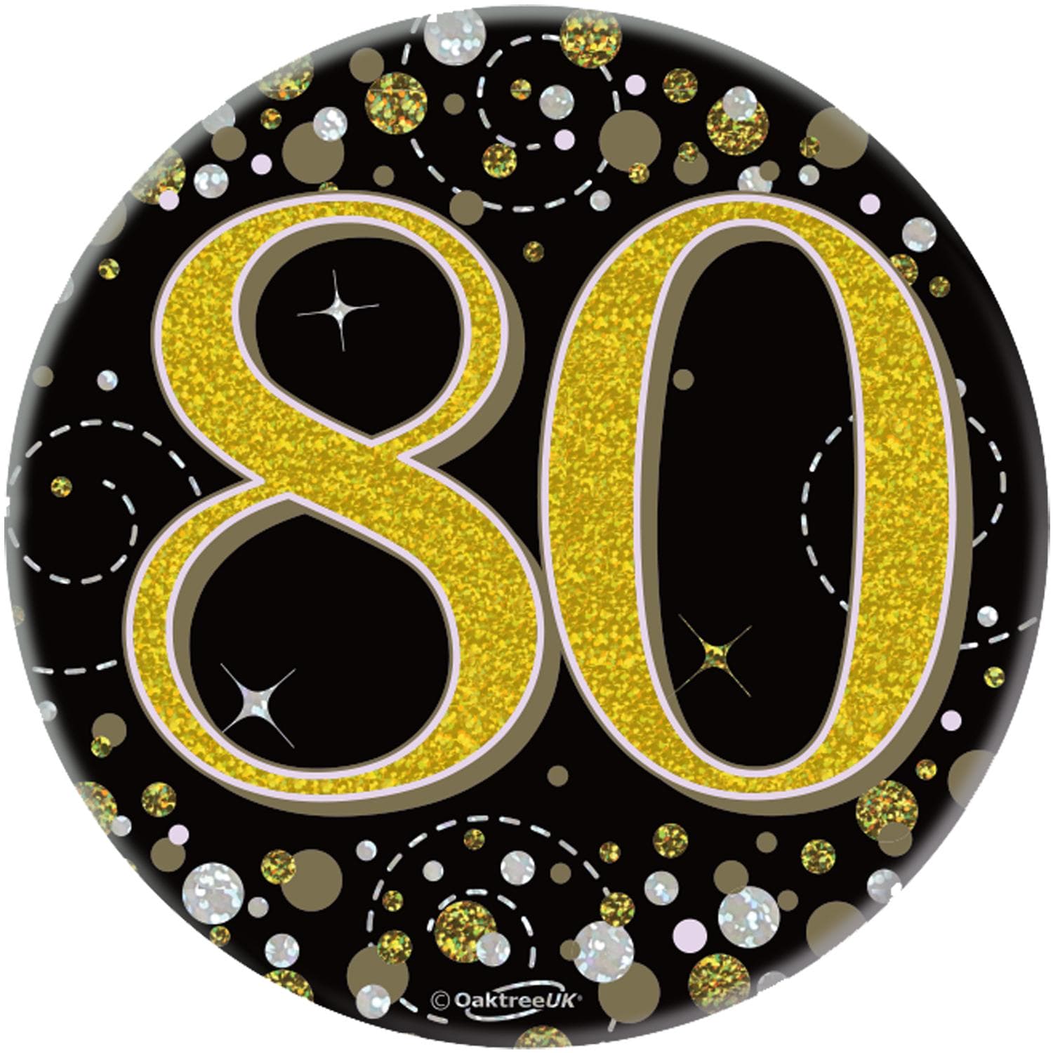 (image for) 80th Birthday Sparkling Fizz Black & Gold Holographic Badge