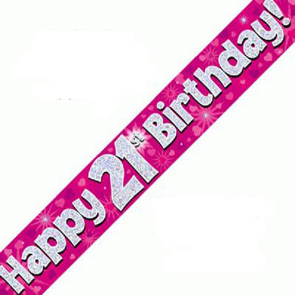 (image for) Happy 21st Birthday Pink Holographic Banner