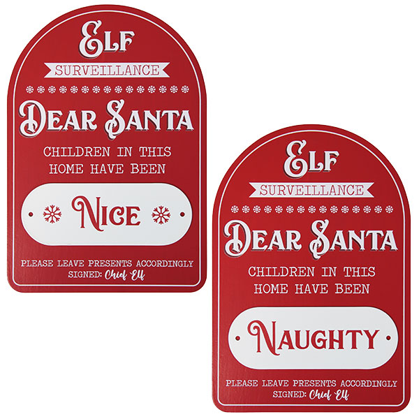 Naughty Or Nice Santa Sign